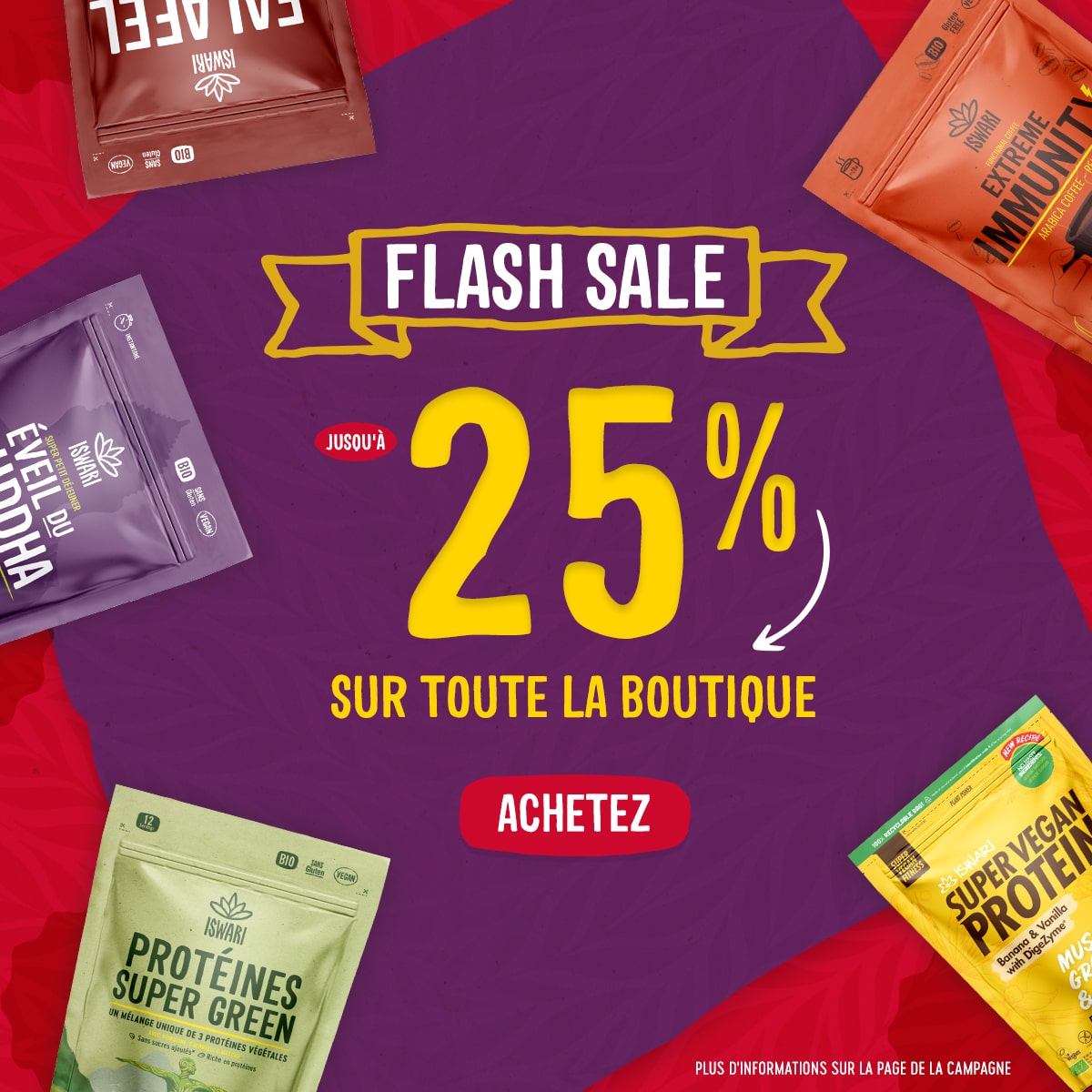 Flash Sale: jusqu'à 25% de remise sur toute la boutique